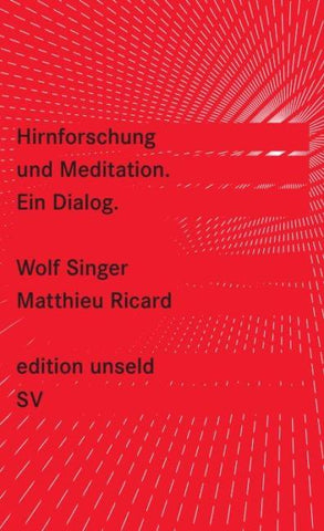 Hirnforschung und Meditation