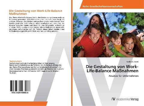 Die Gestaltung von Work-Life-Balance Maßnahmen