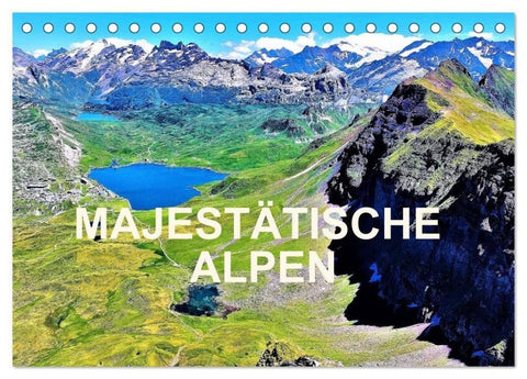 Majestätische Alpen (Tischkalender 2026 DIN A5 quer), CALVENDO Monatskalender