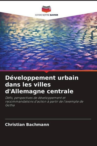 Développement urbain dans les villes d'Allemagne centrale