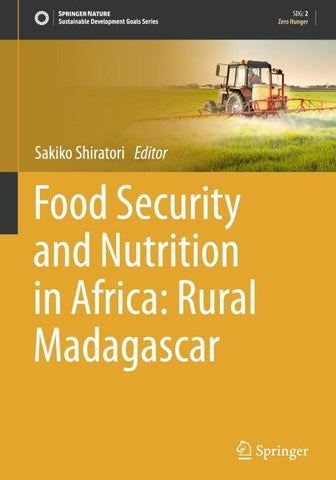 Food Security and Nutrition in Africa: Rural Madagascar