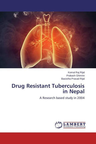 Drug Resistant Tuberculosis in Nepal
