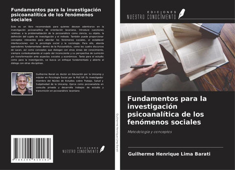 Fundamentos para la investigación psicoanalítica de los fenómenos sociales