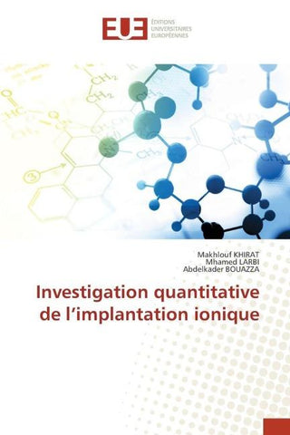 Investigation quantitative de l'implantation ionique