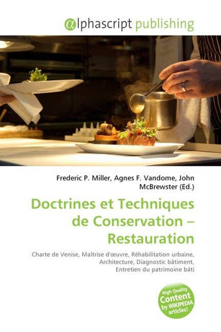 Doctrines et Techniques de Conservation - Restauration