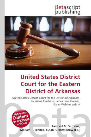 United States District Court for the Eastern District of Arkansas