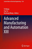 Advanced Manufacturing and Automation XIII