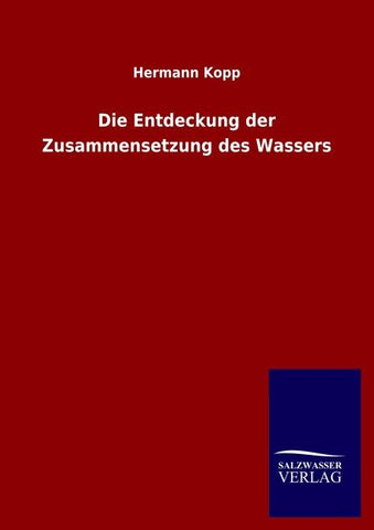 Die Entdeckung der Zusammensetzung des Wassers