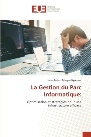 La Gestion du Parc Informatique: