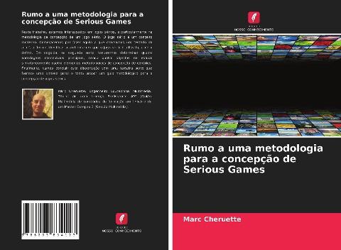 Rumo a uma metodologia para a concepção de Serious Games