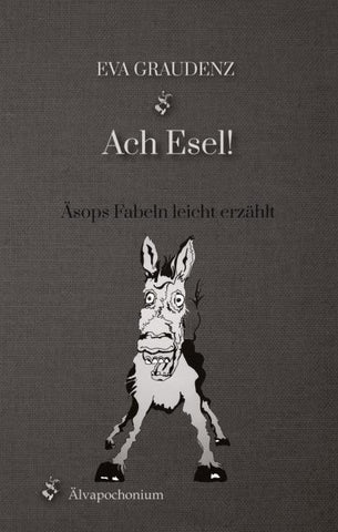 Ach Esel!