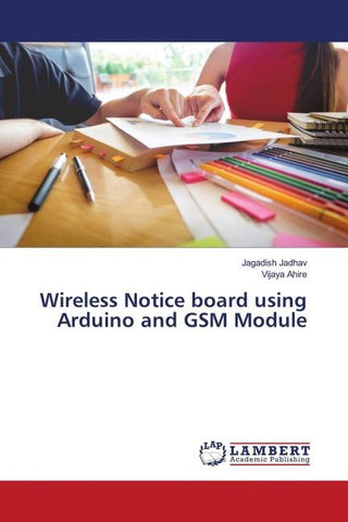 Wireless Notice board using Arduino and GSM Module
