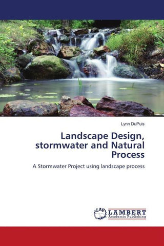 Landscape Design, stormwater and Natural Process