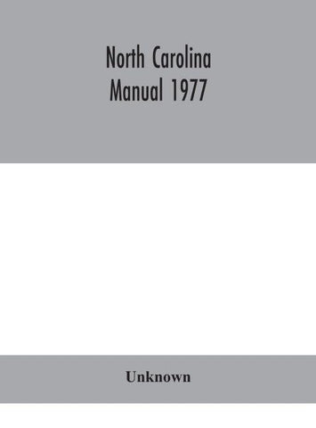 North Carolina Manual 1977