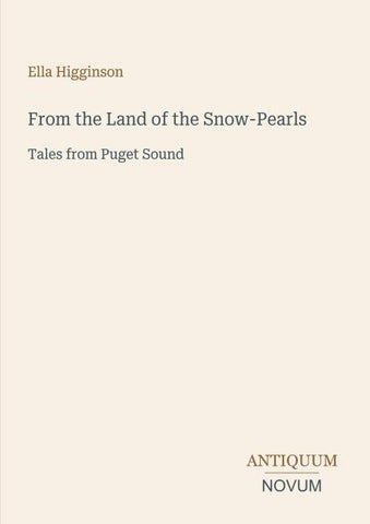 From the Land of the Snow-Pearls