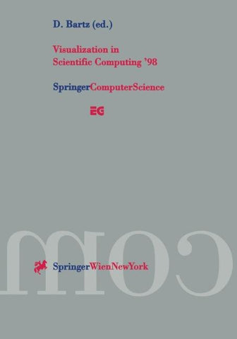 Visualization in Scientific Computing ’98