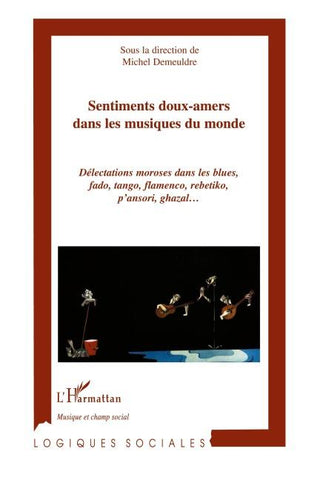 Sentiments doux-amers dans les musiques du monde