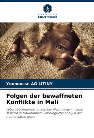 Folgen der bewaffneten Konflikte in Mali