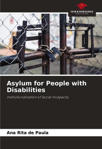 Asylum for People with Disabilities