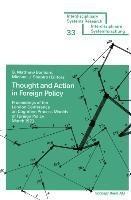 Thought and Action in Foreign Policy