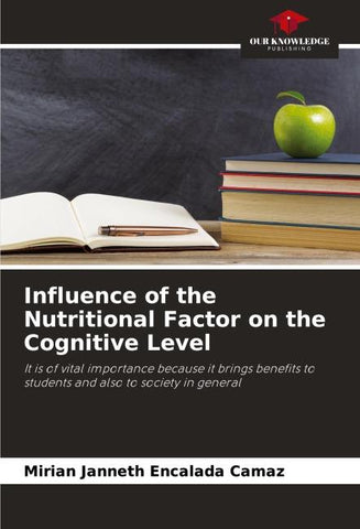 Influence of the Nutritional Factor on the Cognitive Level