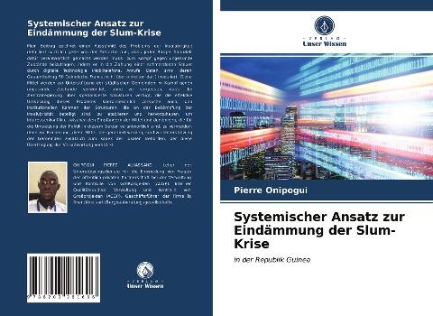 Systemischer Ansatz zur Eindämmung der Slum-Krise