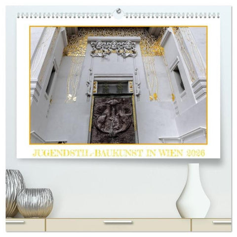 Jugendstil-Baukunst in Wien (hochwertiger Premium Wandkalender 2026 DIN A2 quer), Kunstdruck in Hochglanz