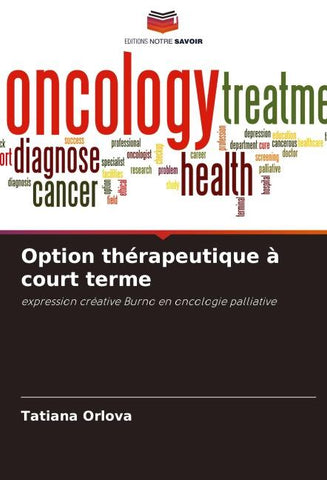 Option thérapeutique à court terme