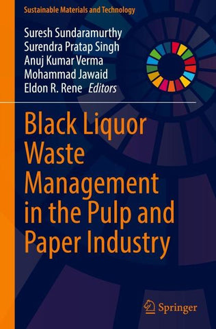 Black Liquor Waste Management in the Pulp and Paper Industry