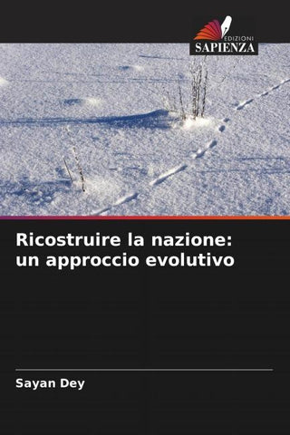 Ricostruire la nazione: un approccio evolutivo