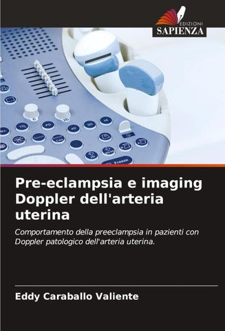 Pre-eclampsia e imaging Doppler dell'arteria uterina