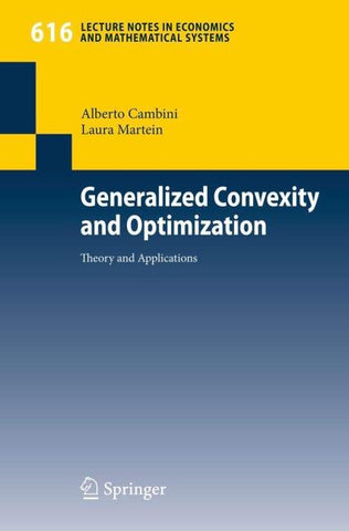 Generalized Convexity and Optimization