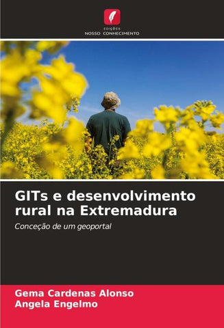 GITs e desenvolvimento rural na Extremadura