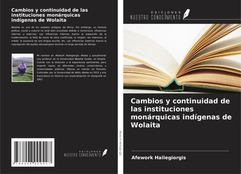 Cambios y continuidad de las instituciones monárquicas indígenas de Wolaita