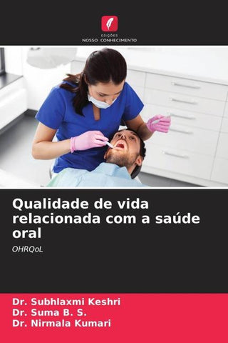 Qualidade de vida relacionada com a saúde oral