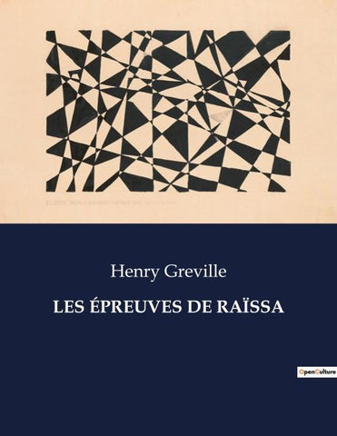 LES ÉPREUVES DE RAÏSSA