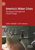 America’s Water Crises