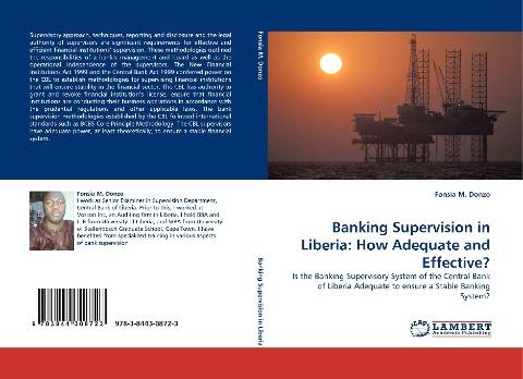 Banking Supervision in Liberia: How Adequate and Effective?