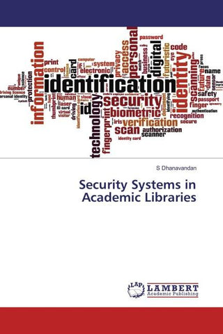 Security Systems in Academic Libraries