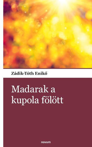 Madarak a kupola fölött