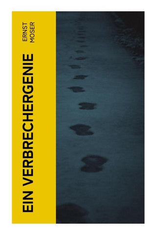 Ein Verbrechergenie