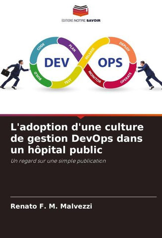L'adoption d'une culture de gestion DevOps dans un hôpital public