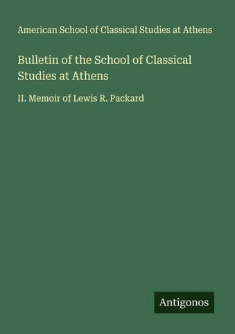 Bulletin of the School of Classical Studies at Athens