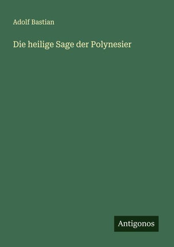 Die heilige Sage der Polynesier