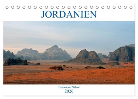JORDANIEN, Faszination Nahost (Tischkalender 2026 DIN A5 quer), CALVENDO Monatskalender