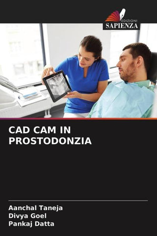 CAD CAM IN PROSTODONZIA