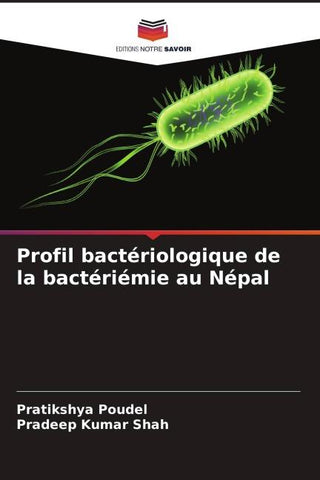 Profil bactériologique de la bactériémie au Népal