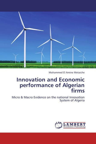 Innovation and Economic performance of Algerian firms