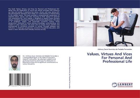 Values, Virtues And Vices For Personal And Professional Life