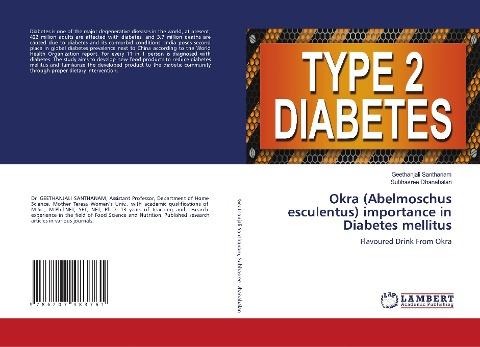 Okra (Abelmoschus esculentus) importance in Diabetes mellitus